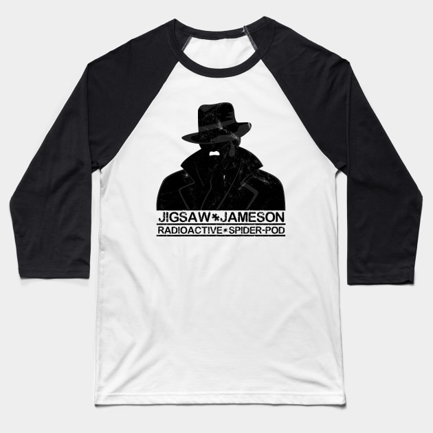 Jigsaw Jameson is Back! Baseball T-Shirt by radioactivespiderpod